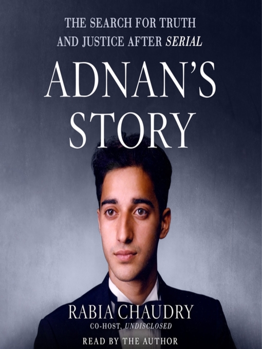 Title details for Adnan's Story by Rabia Chaudry - Available